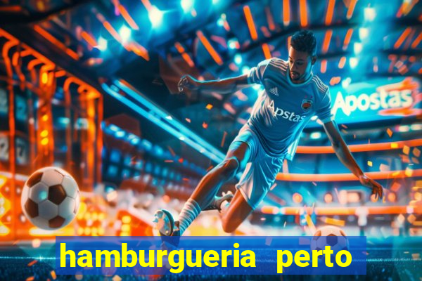 hamburgueria perto de mim